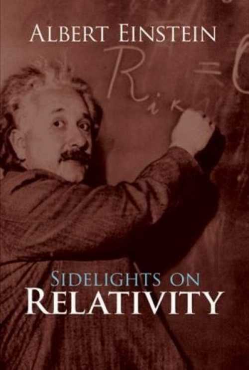 【古本】 Sidelights on Relativity (Revised) - Albert Einstein (Dover Publications) 【紙書籍】 9780486245119