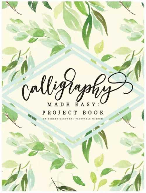 【古本】 Calligraphy Made Easy: Project Book - Ashley Gardner (Piccadilly (USA) Inc.) 【紙書籍】 9781620091678