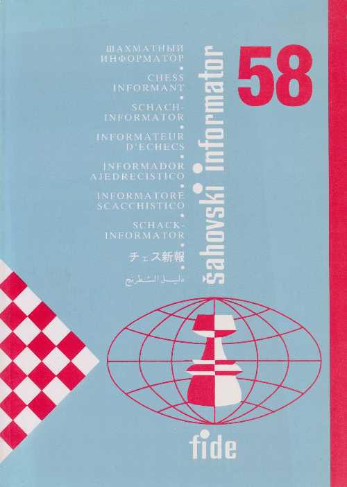 【古本】 Chess Informant - ISSUE 58 - Matanovic Aleksandar Ed (S. I. Chess Informant Ltd.) 【紙書籍】 8487301894