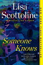 【古本】 Someone Knows - Lisa Scottoline (G.P. Putnam's Sons) 【紙書籍】 9780525539742