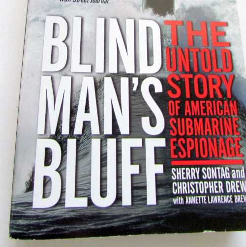 【古本】 Blind Man's Bluff: The Untold Story of American Submarine Espionage - Sherry Sontag (William Morrow Paperbacks) 【紙書籍】 9780060977719