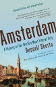 【古本】 Amsterdam: A History of the World's Most Liberal City - Russell Shorto (Vintage) 【紙書籍】 9780307743756