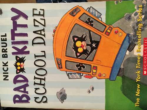 【古本】 Bad Kitty School Daze - Nick Bruel (Scholastic) 【紙書籍】 9780545562560