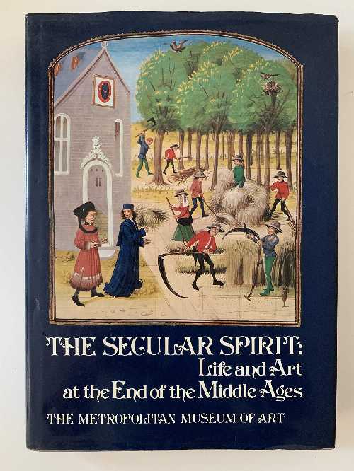 【古本】 The secular spirit: life and art at the end of the Middle Ages (A Dutton visual book) - Metropolitan Museum of Art. The (Dutton) 【紙書籍】 052549507X