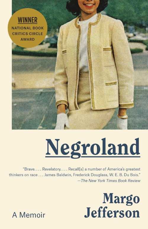 【古本】 Negroland: A Memoir - Margo Jefferson (Vintage) 【紙書籍】 9780307473431