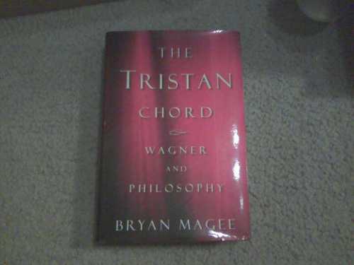 【古本】 Tristan Chord: Wagner and Philosophy - Bryan Magee (Metropolitan Books) 【紙書籍】 9780805067880