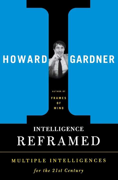 【古本】 Intelligence Reframed: Multiple Intelligences for the 21st Century (Revised) - Howard E..