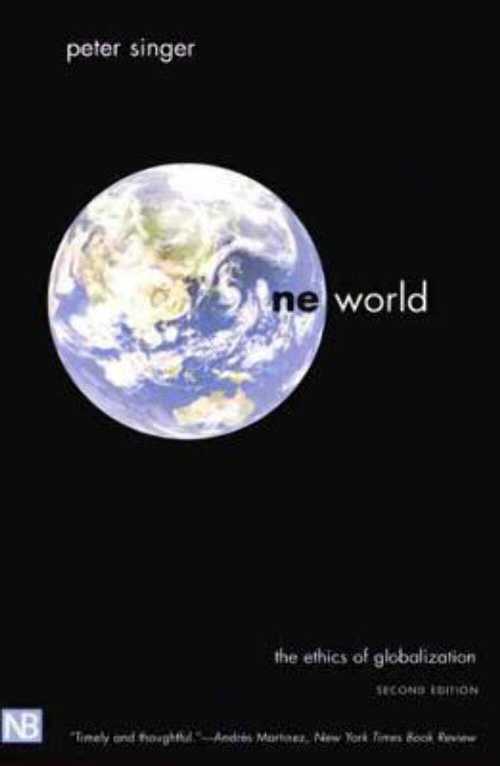 【古本】 One World: The Ethics of Globalization, Second Edition - Peter Singer (Yale University Press) 【紙書籍】 9780300103052