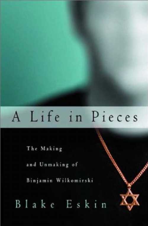【古本】 Life in Pieces: The Making and Unmaking of Binjamin Wilkomirski - Blake Eskin (W W Norton & Co Inc) 【紙書籍】 9780393048711
