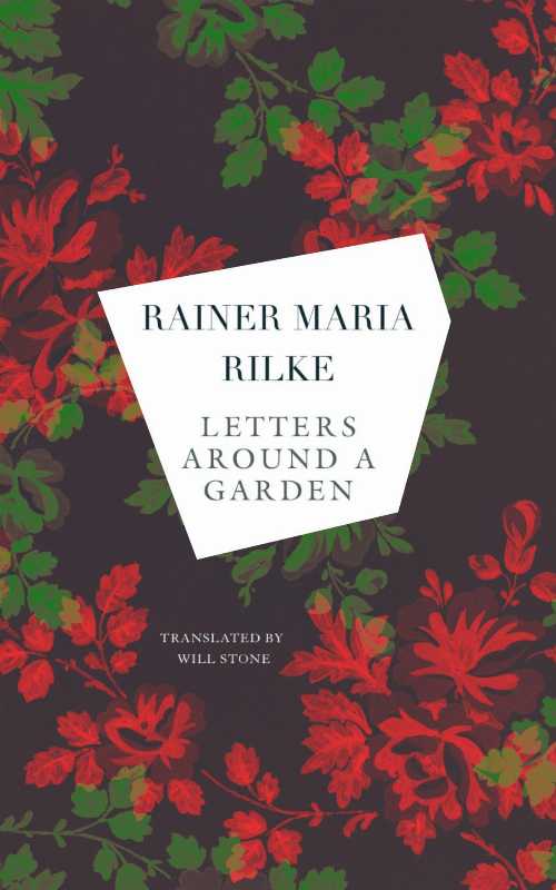 Letters Around a Garden - Rainer Maria Rilke (Seagull Books) 【紙書籍】 9781803093345