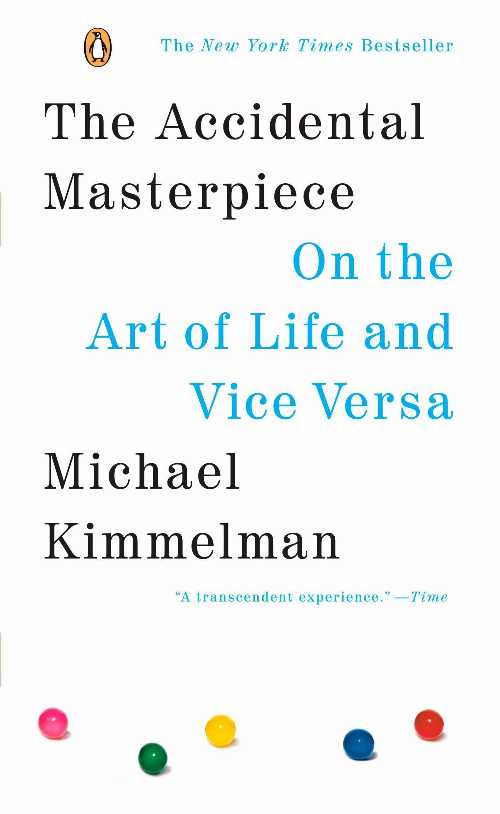 【古本】 Accidental Masterpiece: On the Art of Life and Vice Versa - Michael Kimmelman (Penguin (Non-Classics)) 【紙書籍】 9780143037330