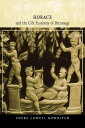 【古本】 Horace and the Gift Economy of Patronage - Phebe Lowell Bowditch (Universit...