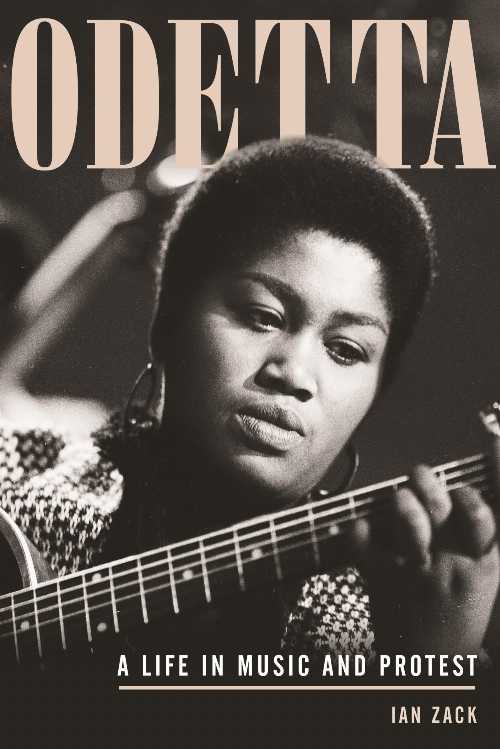 【古本】 Odetta: A Life in Music and Protest - Ian Zack (Beacon Press) 【紙書籍】 9780807035320