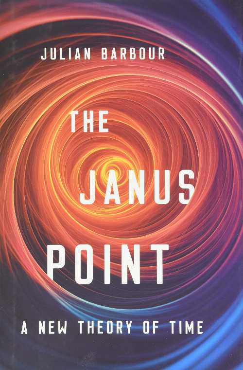 【古本】 Janus Point: A New Theory of Time - Julian Barbour (Basic Books) 【紙書籍】 9780465095469