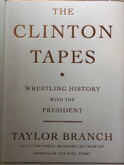 【古本】 Clinton Tapes: Wrestling History with the President - Taylor Branch (Simon & Schuster) 【紙書籍】 9781416543336