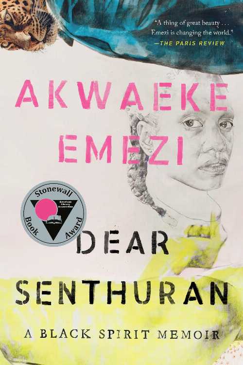 Dear Senthuran: A Black Spirit Memoir - Akwaeke Emezi (Riverhead Books) 【紙書籍】 9780593329207