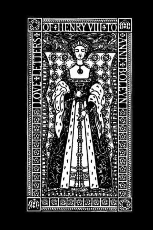 【古本】 Love Letters of Henry VIII to Anne Boleyn: Illustrated Edition - Florence Henry VIII; Boleyn, Anne; Swan (Wildside Press) 【紙書籍】 9781434409485