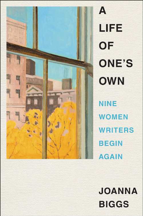 【古本】 Life of One's Own: Nine Women Writers Begin Again - Joanna Biggs (Ecco) 【紙書籍】 9780063073104