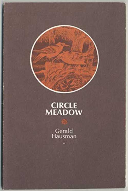 【古本】 Circle meadow - Gerald Hausman (Bookstore Press) 【紙書籍】 0912846003