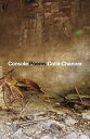 Console: Poems - Colin Channer (Farrar, Straus and Giroux) 【紙書籍】 9780374607227