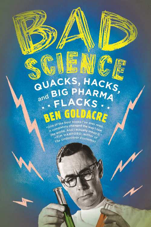 【古本】 Bad Science: Quacks, Hacks, and Big Pharma Flacks - Ben Goldacre (Farrar, Straus and Giroux) 【紙書籍】 9780865479180