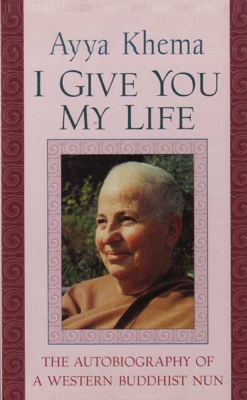 【古本】 I Give You My Life (Revised) - Ayya Khema (Shambhala) 【紙書籍】 1570625719
