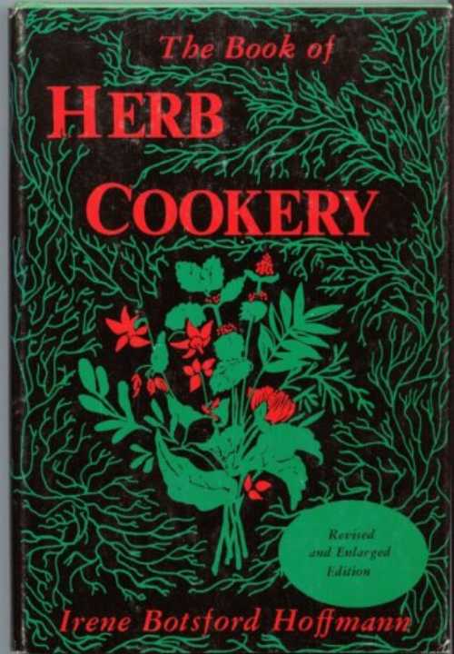 【古本】 The Book of Herb Cookery - Irene Botsford Hoffmann (Gramercy Publishing) 【紙書籍】 B00..