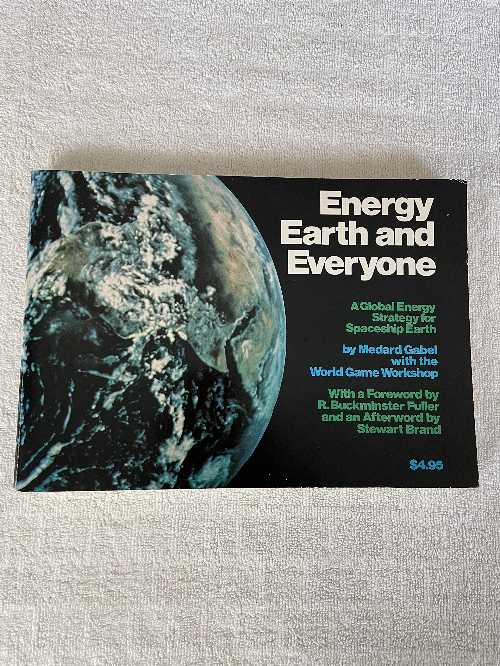 【古本】 Energy, Earth, and everyone: A global energy strategy for spaceship Earth - Medard Gabel (Simon and Schuster) 【紙書籍】 0879320958
