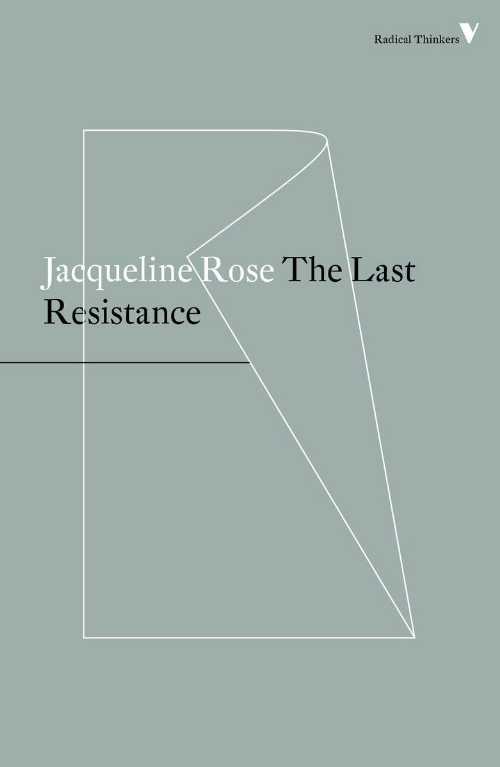 【古本】 Last Resistance - Jacqueline Rose (Verso) 【紙書籍】 9781786630759
