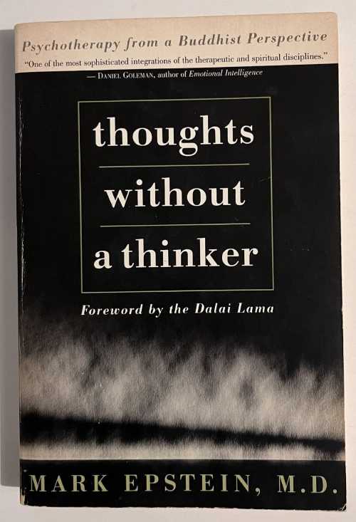 【古本】 Thoughts Without a Thinker: Psychotherapy from a Buddhist Perspective - Mark Epstein (Basic Books) 【紙書籍】 9780465085859