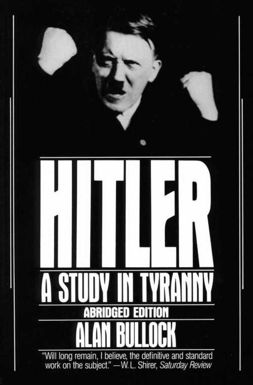 【古本】 Hitler: A Study in Tyranny (Abridged) - Alan Bullock (Harper Perennial) 【紙書籍】 0060920203