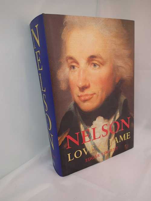 【古本】 Nelson: Love and Fame - Edgar Vincent (Yale University Press) 【紙書籍】 9780300097979