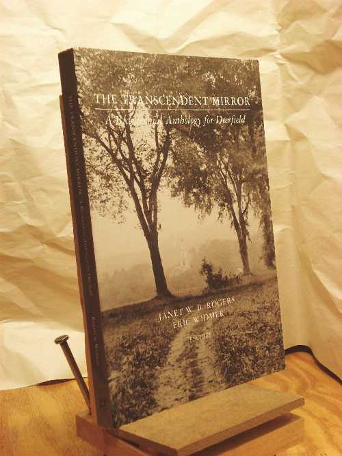 【古本】 The Transcendent Mirror, A Bicentennial Anthology for Deerfield - editors Rogers, Janet..