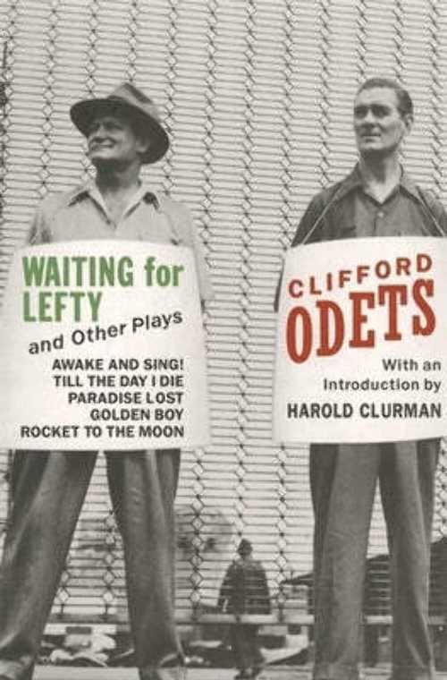 【古本】 Waiting for Lefty and Other Plays - Clifford Odets (Grove Press) 【紙書籍】 9780802132208