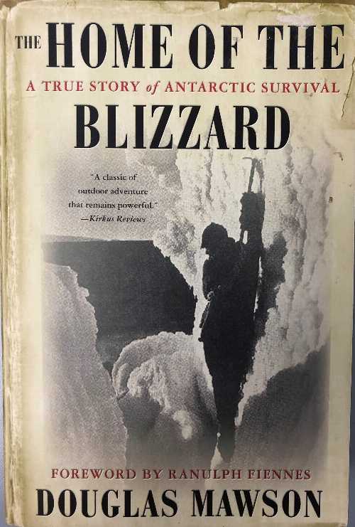 【古本】 Home of the Blizzard: A True Story of Arctic Survival - Douglas Mawson (Palgrave Macmillan) 【紙書籍】 0312230729