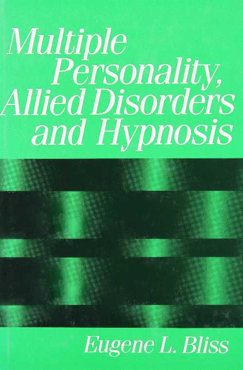 【古本】 Multiple Personality, Allied Disorders and Hypnosis - Eugene L. Bliss (Oxford University Press) 【紙書籍】 0195036581