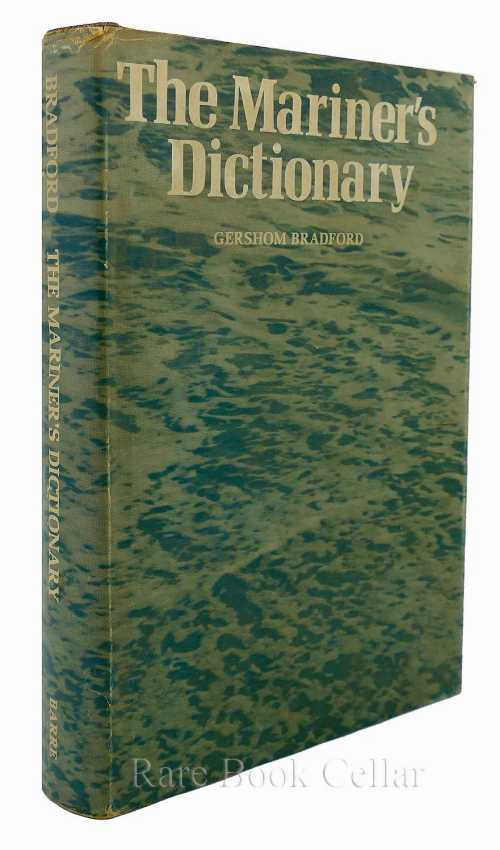 【古本】 The mariner's dictionary - Gershom. BRADFORD (Barre Publishers) 【紙書籍】 0827172141