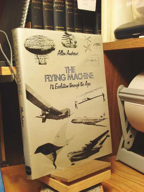 【古本】 Flying Machine: Its Evolution Through the Ages (American) - Allen Andrews (Putnam) 【紙書籍】 0399119671
