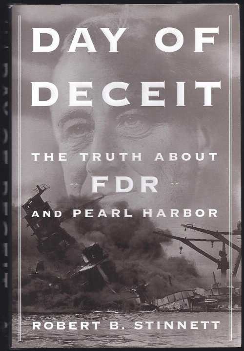 【古本】 Day of Deceit: The Truth about FDR and Pearl Harbor - Robert B Stinnett (The Free Press) 【紙書籍】 9780684853390