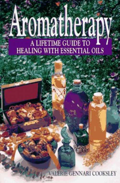 【古本】 Aromatherapy: A Lifetime Guide to Healing with Essential Oils - Valerie Cooksley (Prentice Hall Press) 【紙書籍】 0133494322