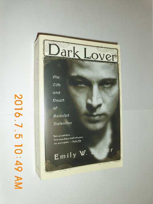 【古本】 Dark Lover: The Life and Death of Rudolph Valentino - Emily W Leider (Faber & Faber) 【紙書籍】 9780571211142