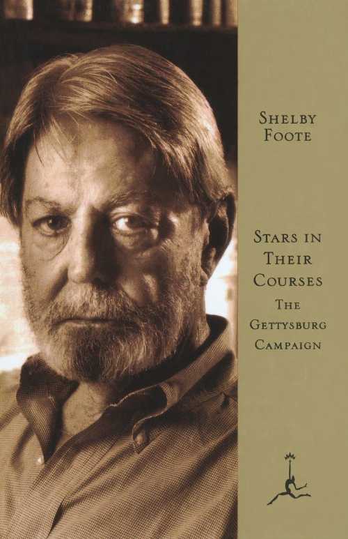 【古本】 Stars in Their Courses: The Gettysburg Campaign, June-July 1963 - Shelby Foote (Modern Library) 【紙書籍】 9780679601128