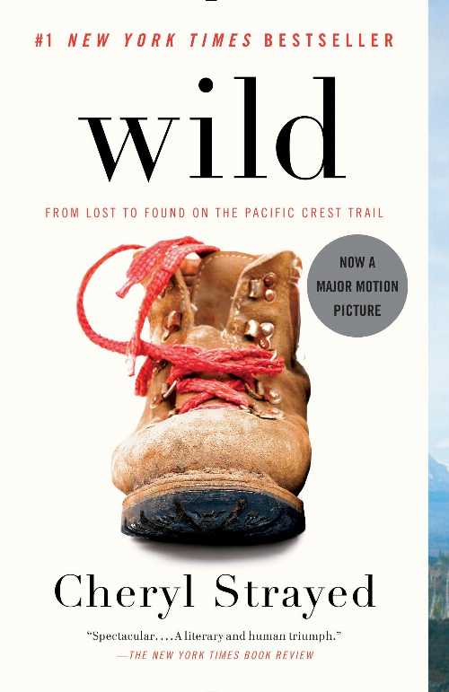 【古本】 Wild: From Lost to Found on the Pacific Crest Trail - Cheryl Strayed (Vintage) 【紙書籍】 9780307476074