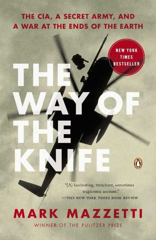 【古本】 Way of the Knife: The Cia, a Secret Army, and a War at the Ends of the Earth - Mark Maz..