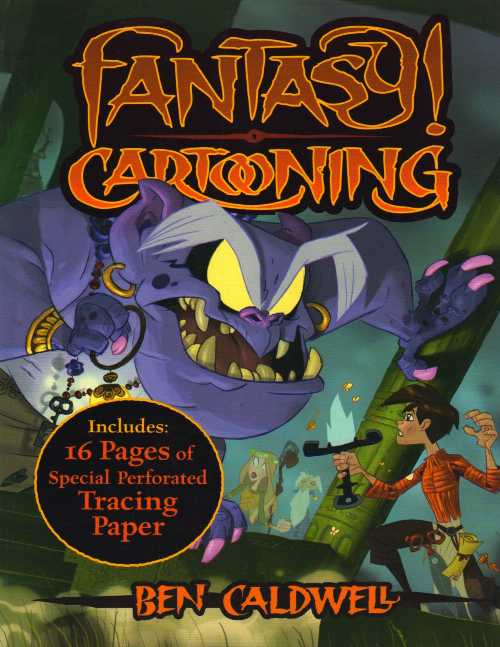【古本】 Fantasy Cartooning - Ben Caldwell (Sterling Pub Co Inc) 【紙書籍】 9781402741944