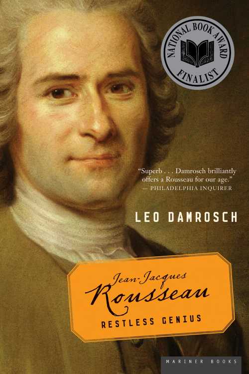 【古本】 Jean-Jacques Rousseau: Restless Genius - Leo Damrosch (Mariner Books) 【紙書籍】 9780618872022