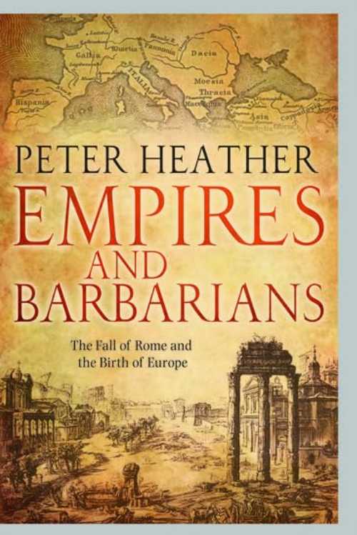 【古本】 Empires and Barbarians: The Fall of Rome and the Birth of Europe - Peter Heather (Oxford University Press) 【紙書籍】 9780199735600