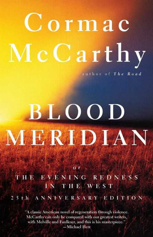 Blood Meridian - Cormac McCarthy (Knopf Doubleday Publishing Group) 【紙書籍】 9780679728757