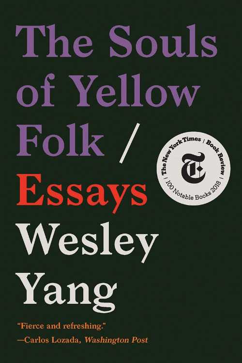 【古本】 Souls of Yellow Folk: Essays - Wesley Yang (W. W. Norton & Company) 【紙書籍】 9780393357554