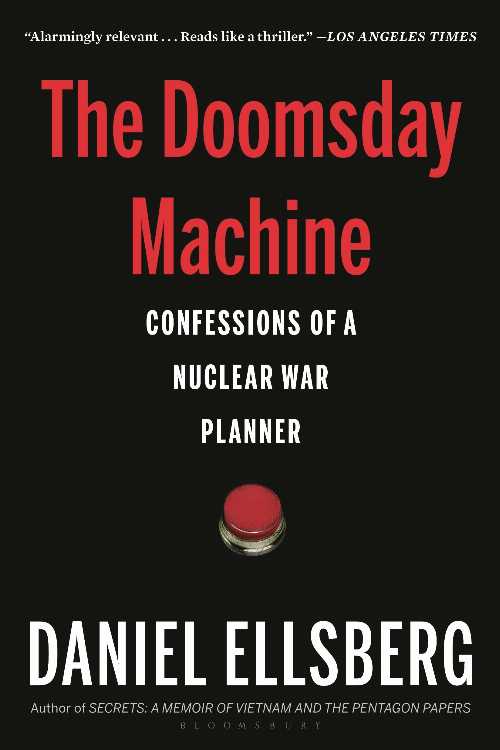 【古本】 Doomsday Machine: Confessions of a Nuclear War Planner - Daniel Ellsberg (Bloomsbury Publishing) 【紙書籍】 9781608196739